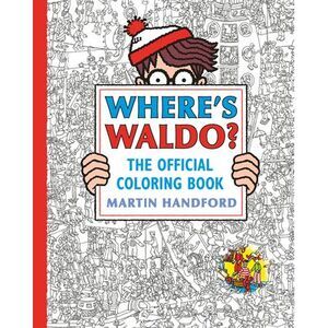 Where's Waldo? the Official Coloring Book -- Martin Handford